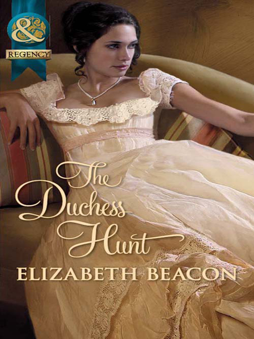 Title details for The Duchess Hunt by Elizabeth Beacon - Available